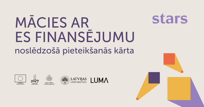 Mācies ar ES finansējumu: noslēdzošā pieteikšanās kārta